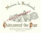 Maison Berthaude Chateauneuf du Pape Vignes Centenaires 2018 (750)