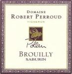 Robert Perroud - Brouilly Pollen Saburin Vineyard 2021 (750)